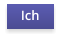 Ich