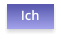 Ich